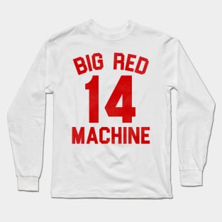 Big Red Machine #14 Long Sleeve T-Shirt